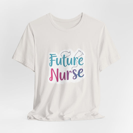 Future Nurse T-shirt