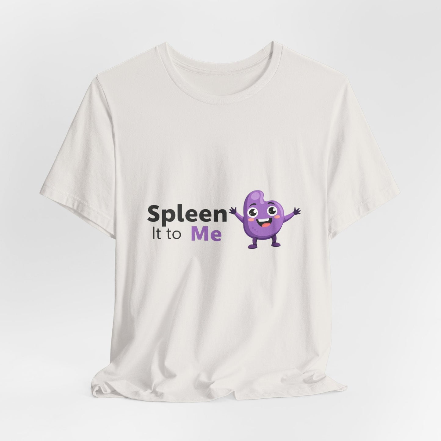 Spleen It to Me Unisex T-shirt